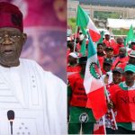 It’s unacceptable to judge me in 9 months, Tinubu tells NLC